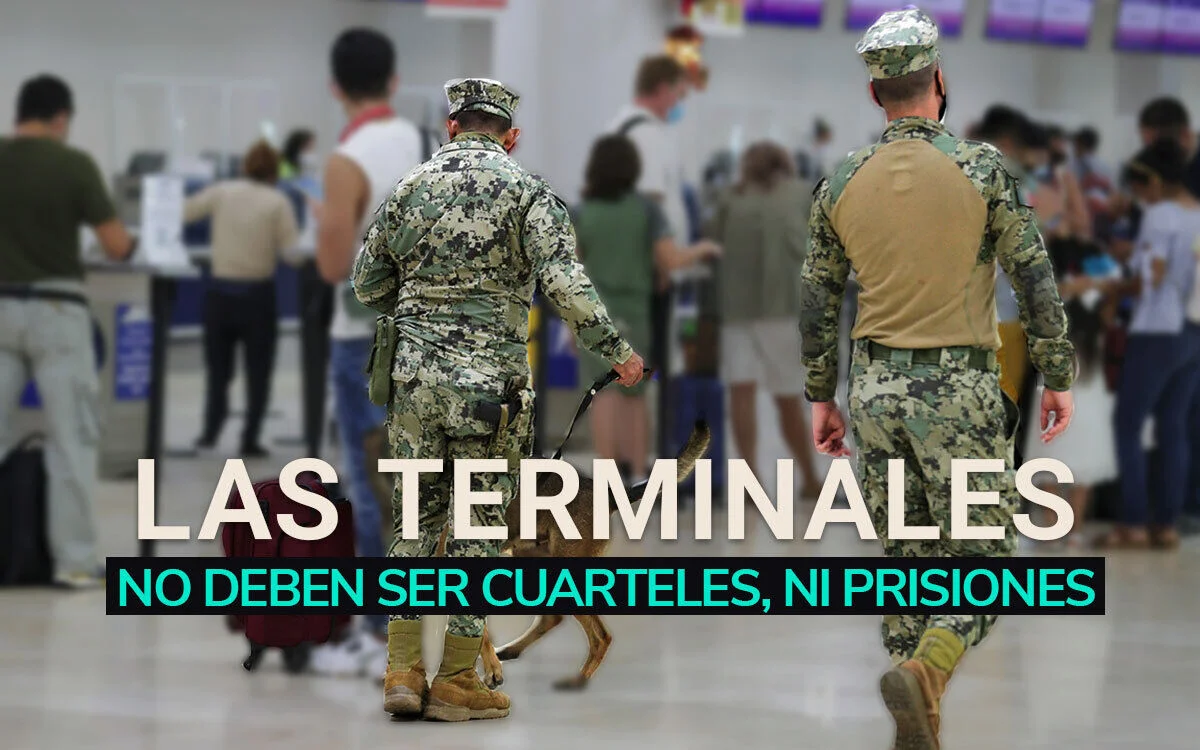 Las terminales de transporte no son cuarteles, ni prisiones
